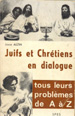 Couverture de "Juifs et chrétiens en dialogue" de Josse Alzin